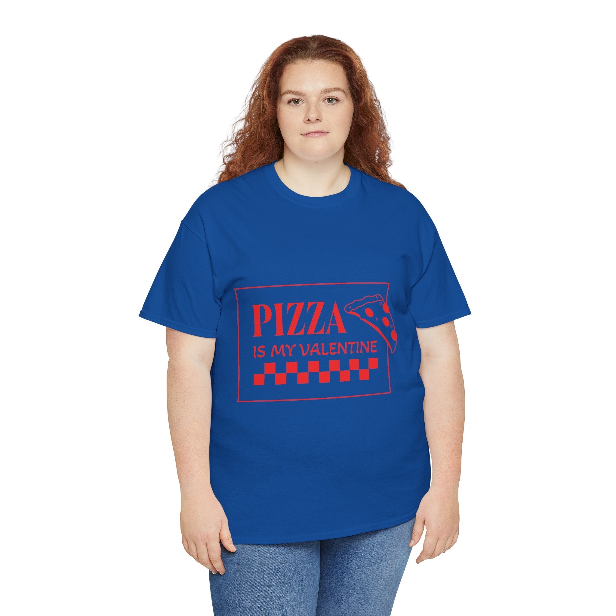 Pizza Is My Valentine T‑Shirt