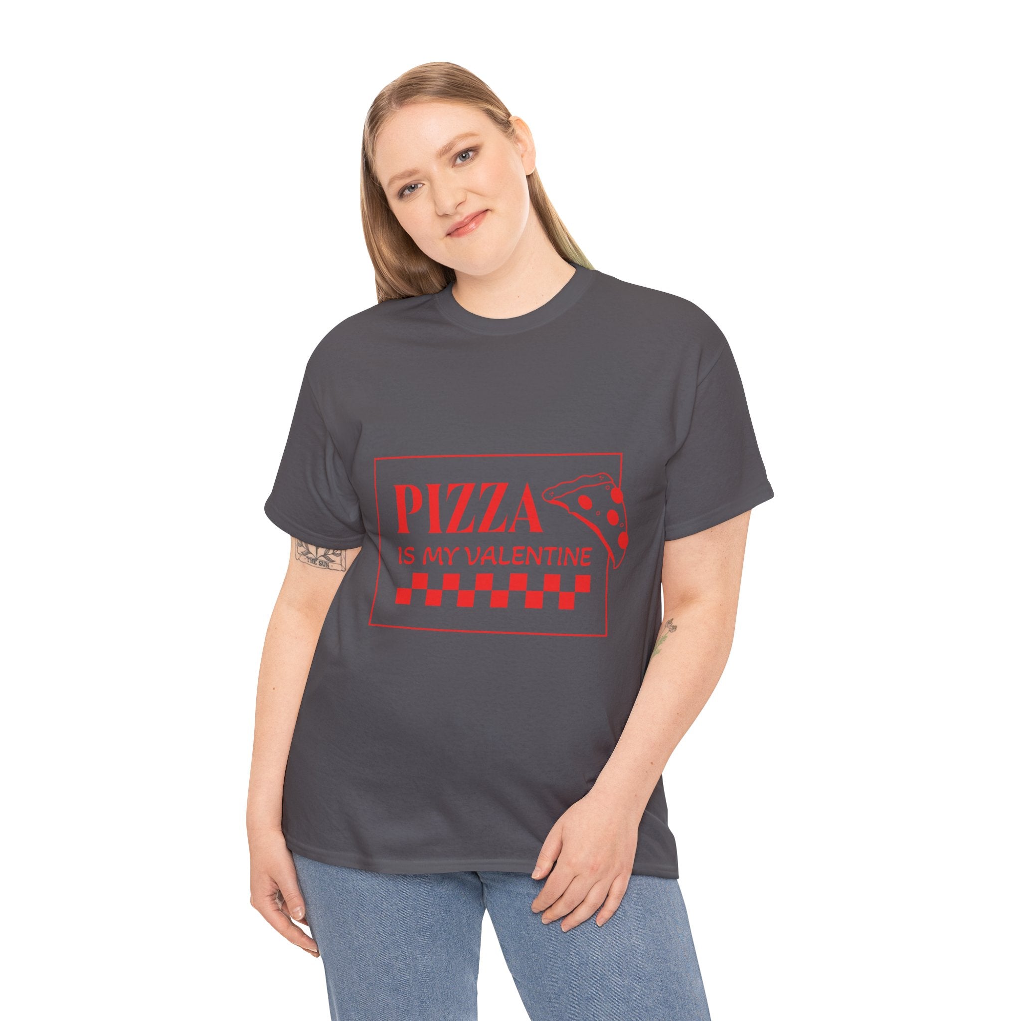 Pizza Is My Valentine T‑Shirt