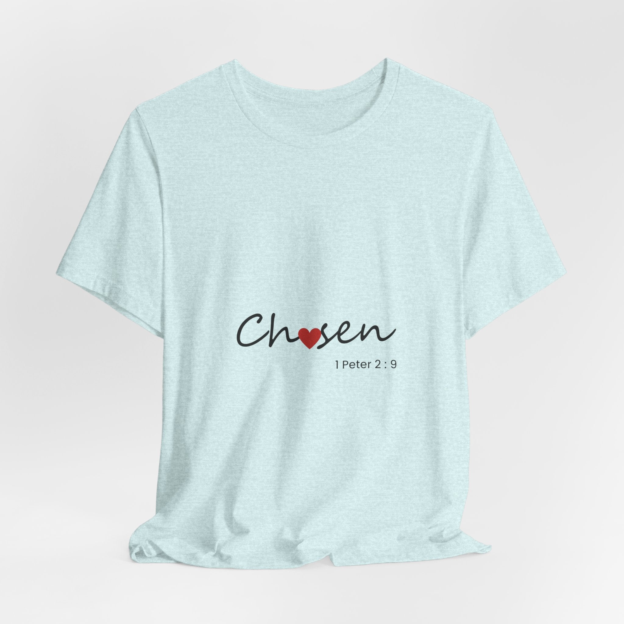 Chosen Heart 1 Peter 2:9 Christian Tee