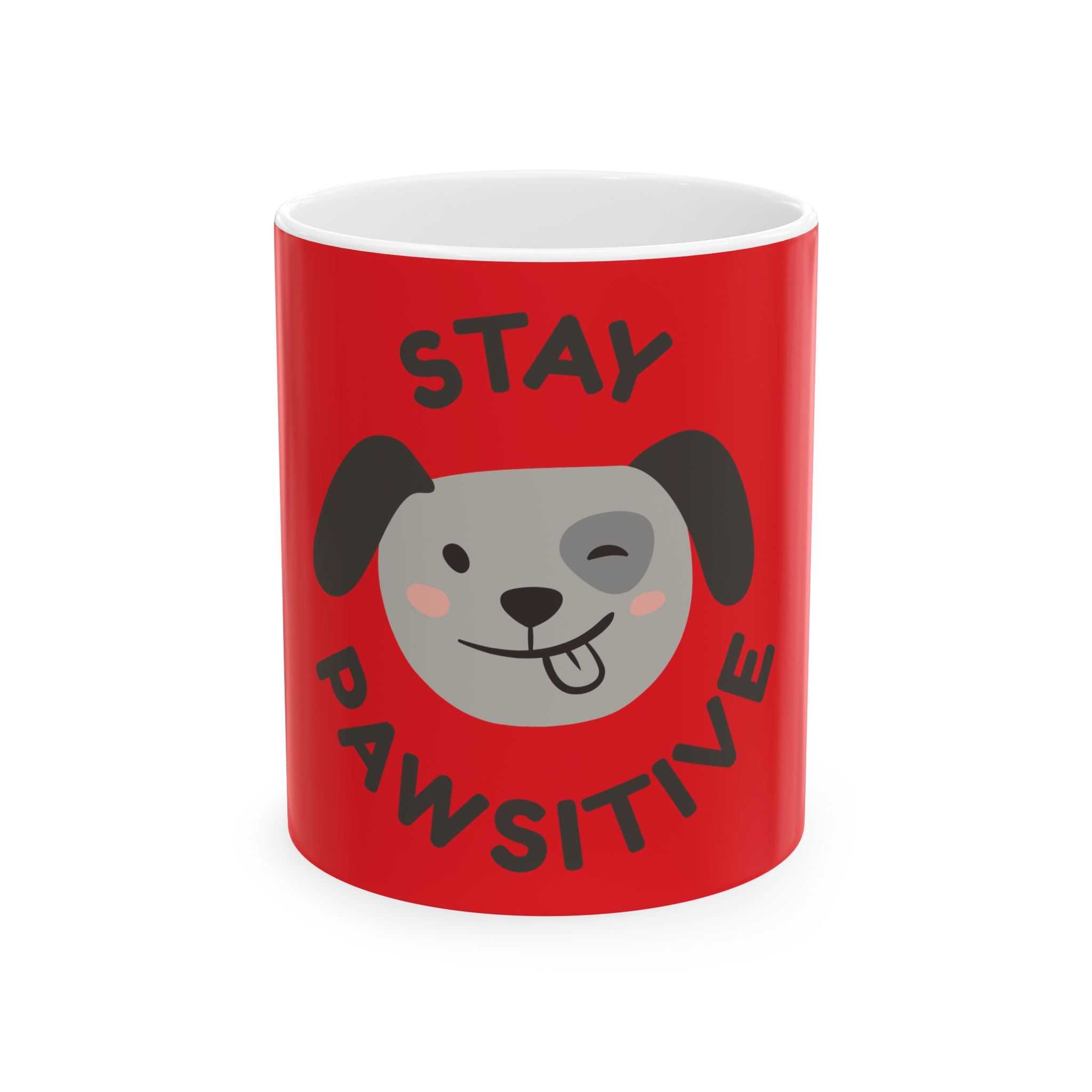 Stay Pawsitive Dog Mug (11oz/15oz)