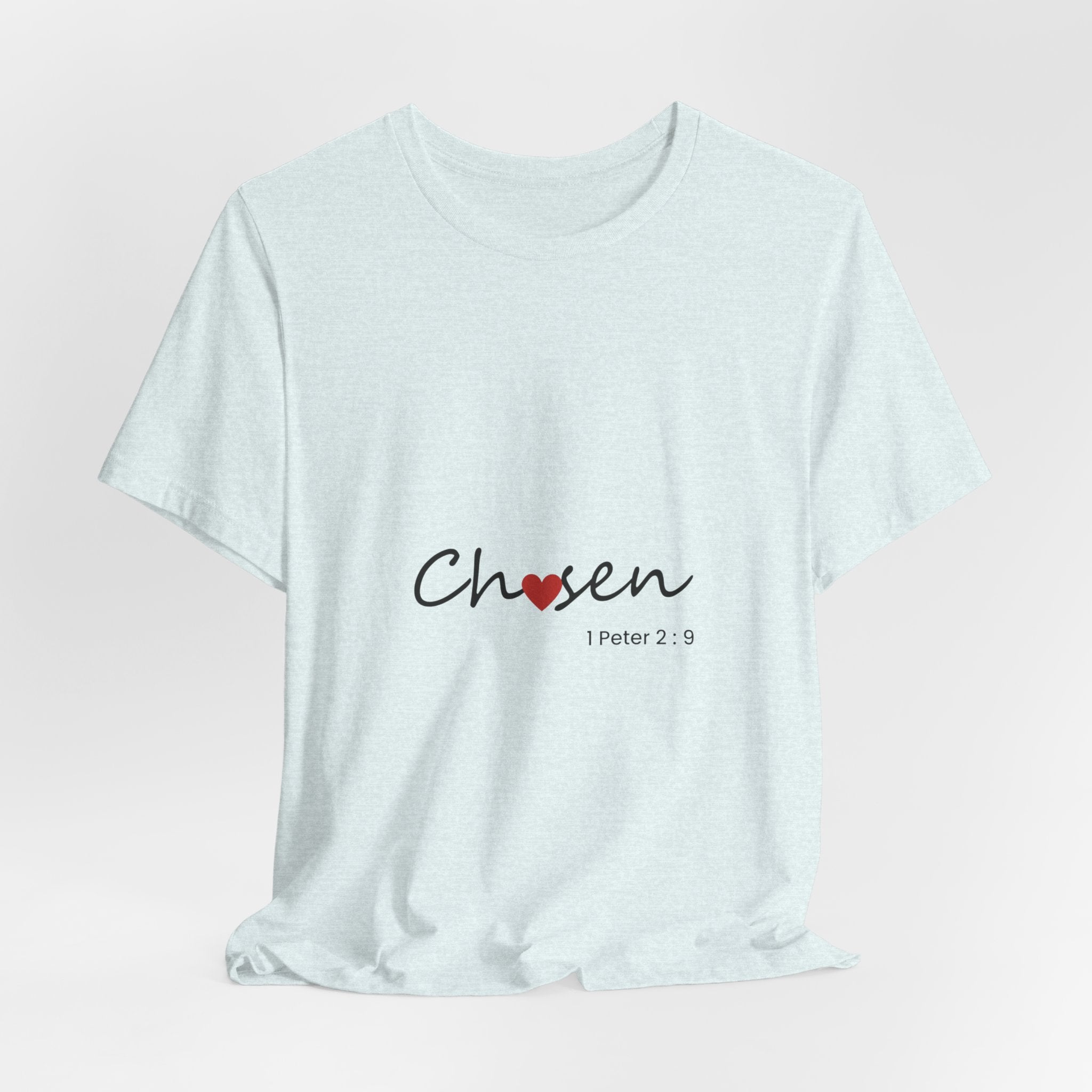 Chosen Heart 1 Peter 2:9 Christian Tee