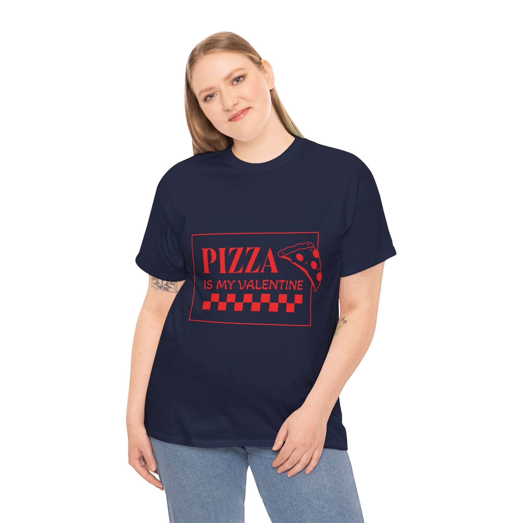Pizza Is My Valentine T‑Shirt