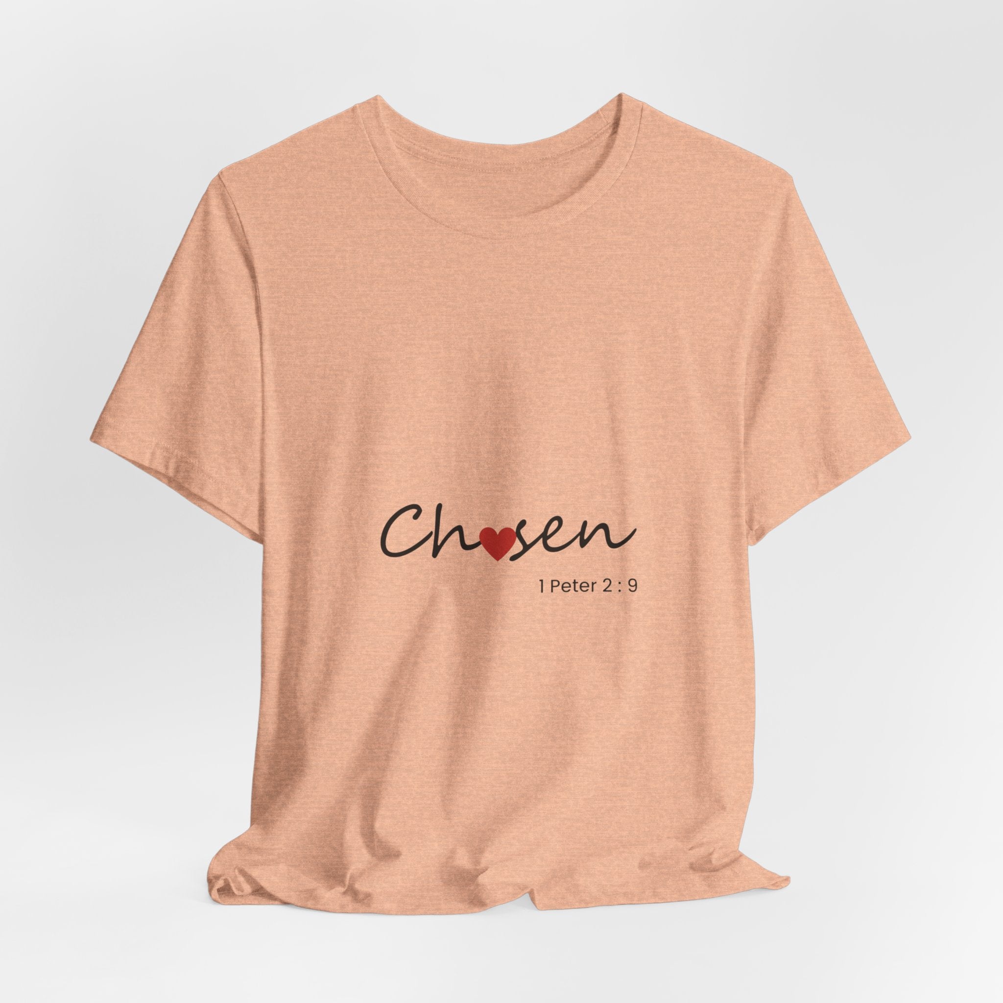 Chosen Heart 1 Peter 2:9 Christian Tee