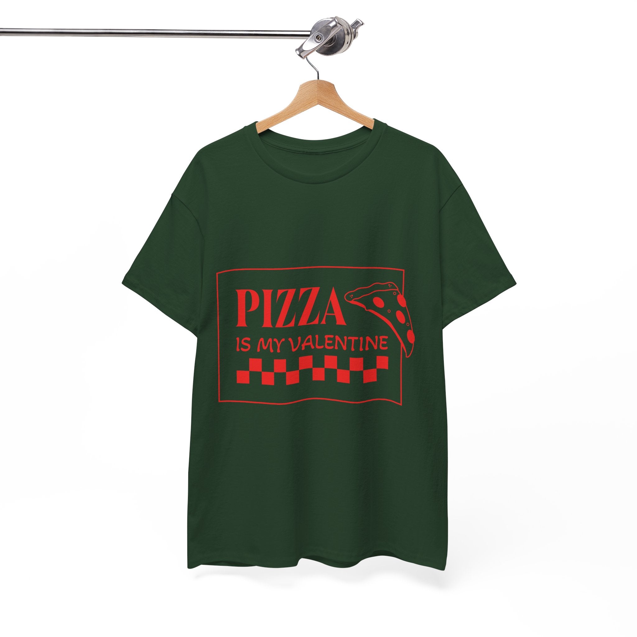 Pizza Is My Valentine T‑Shirt