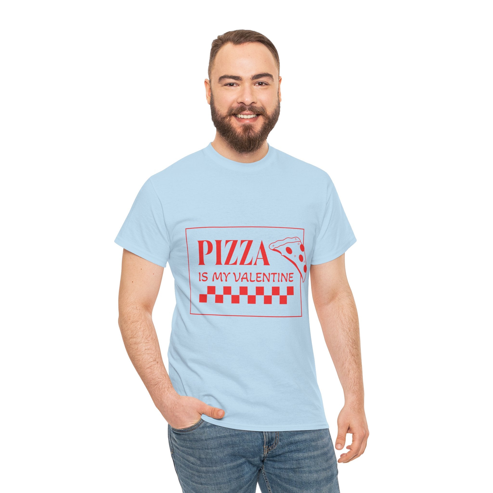 Pizza Is My Valentine T‑Shirt