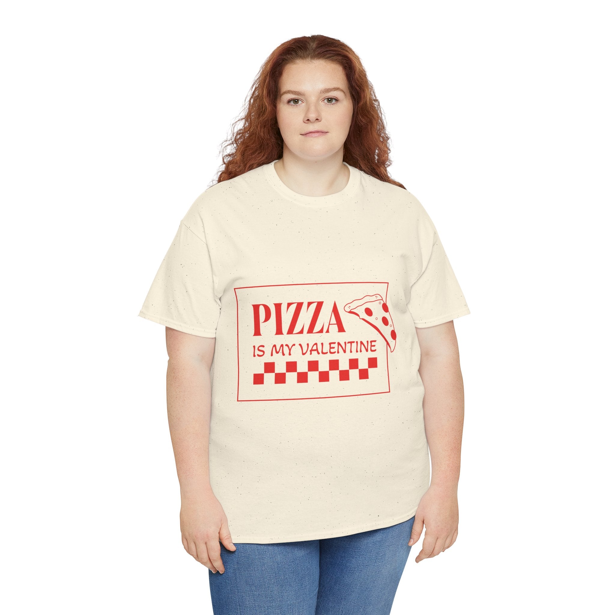 Pizza Is My Valentine T‑Shirt
