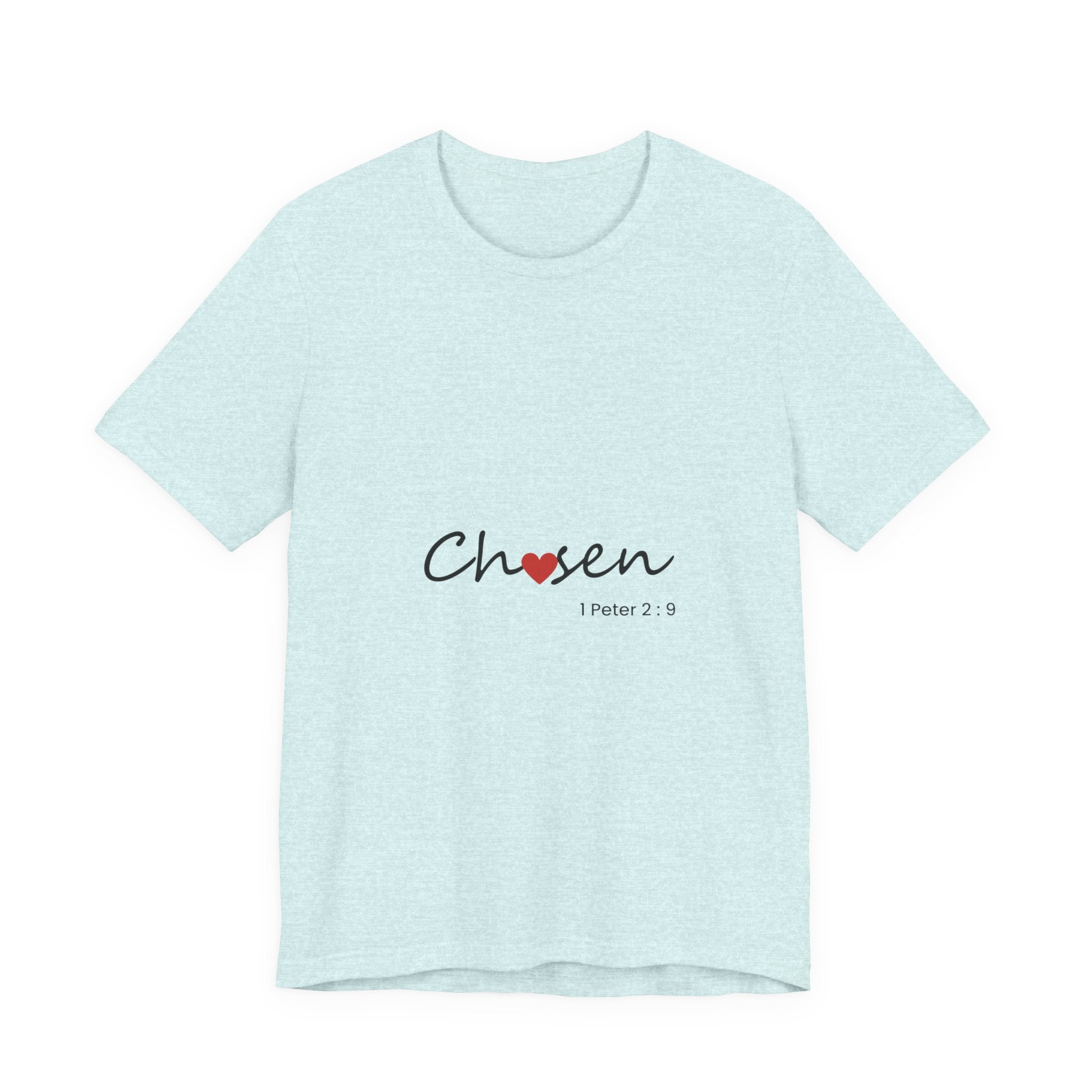 Chosen Heart 1 Peter 2:9 Christian Tee