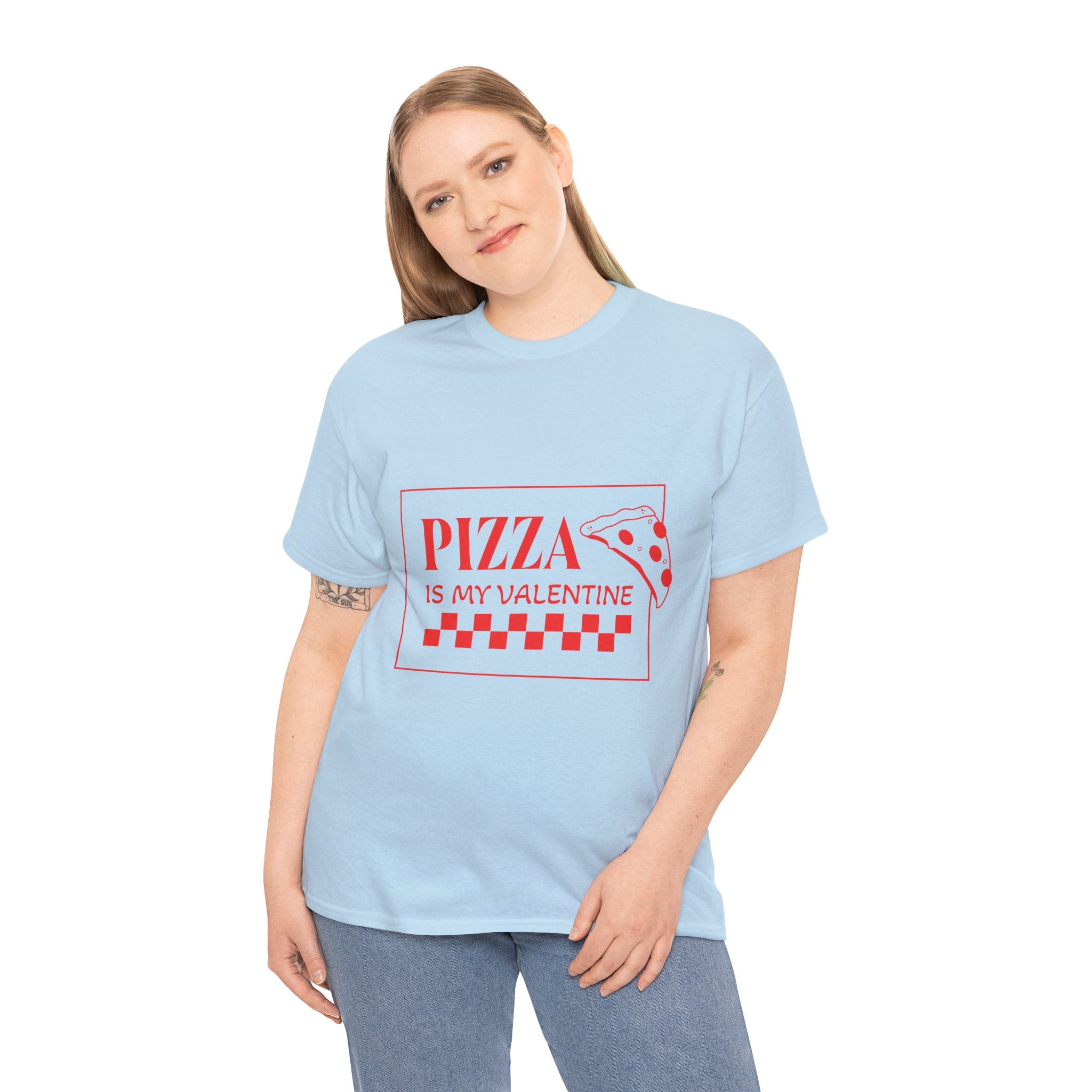 Pizza Is My Valentine T‑Shirt