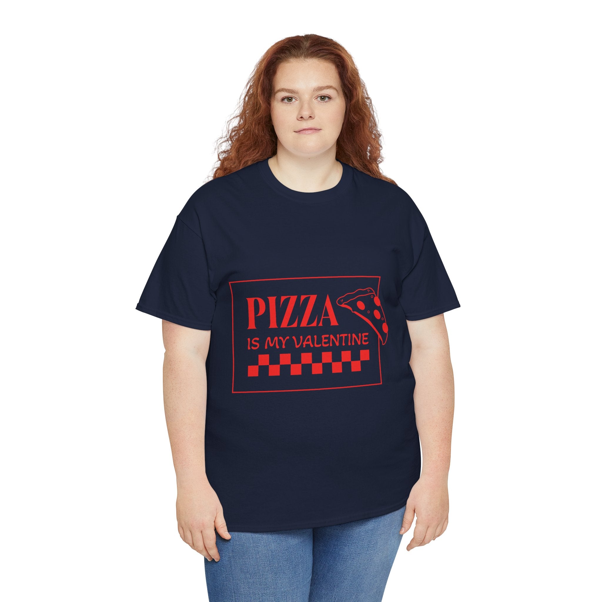 Pizza Is My Valentine T‑Shirt