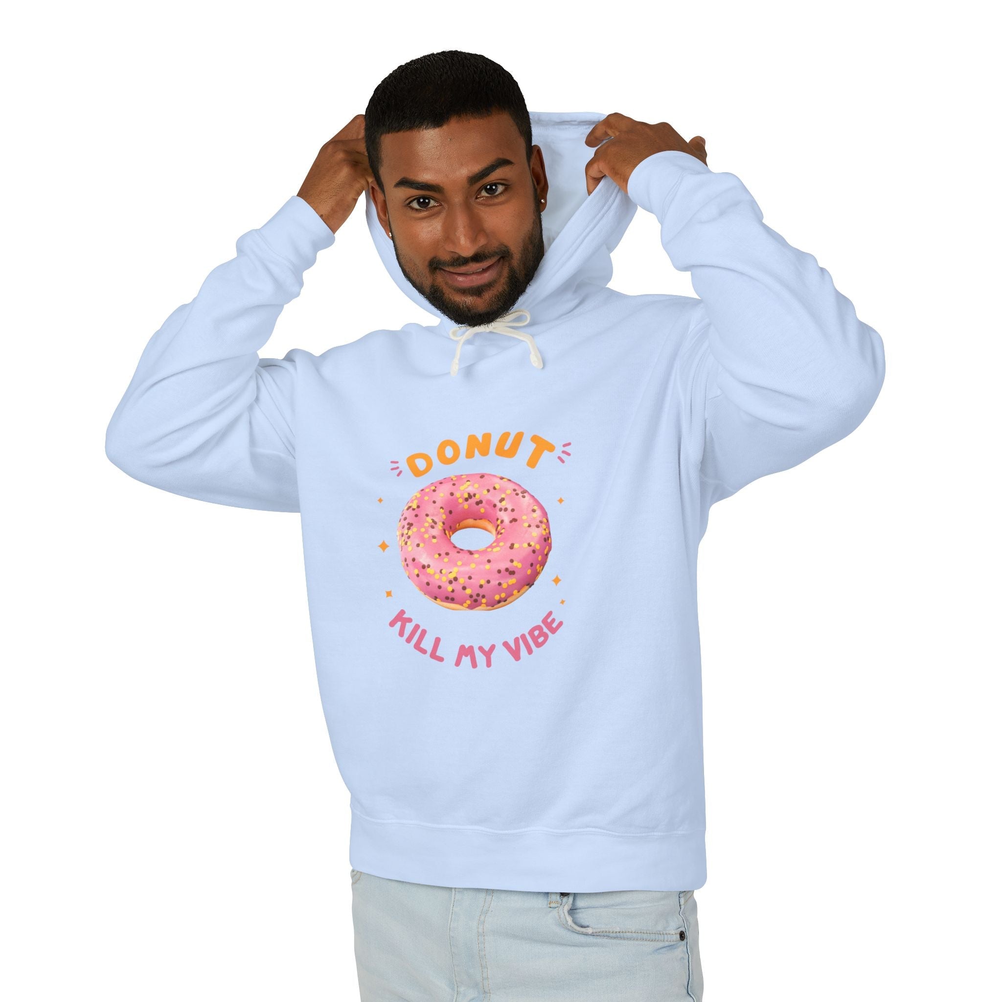Donut Kill My Vibe Hoodie
