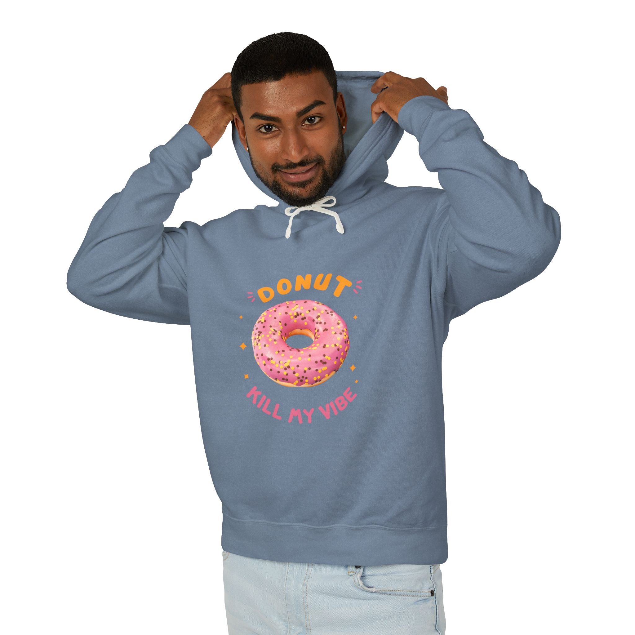 Donut Kill My Vibe Hoodie
