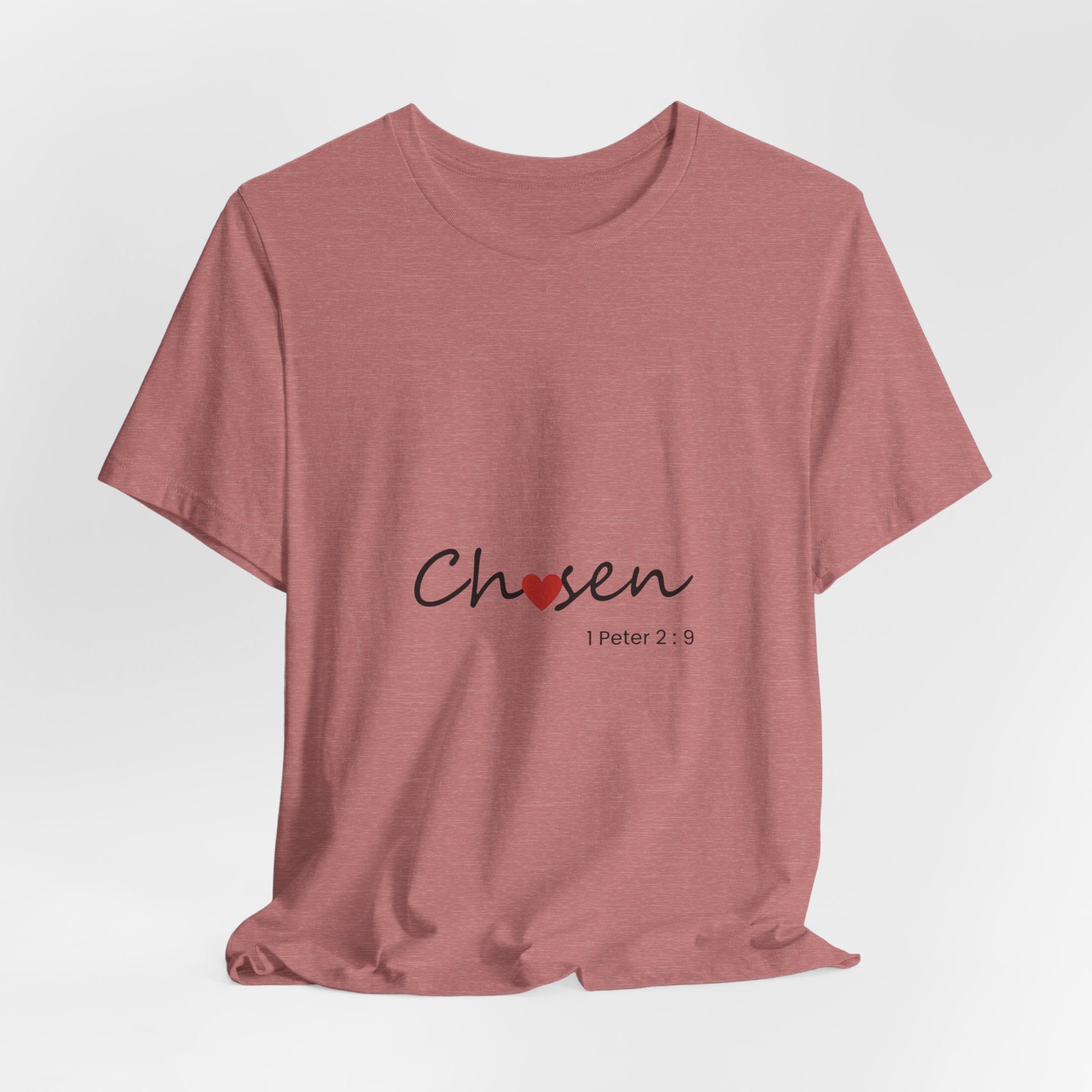 Chosen Heart 1 Peter 2:9 Christian Tee