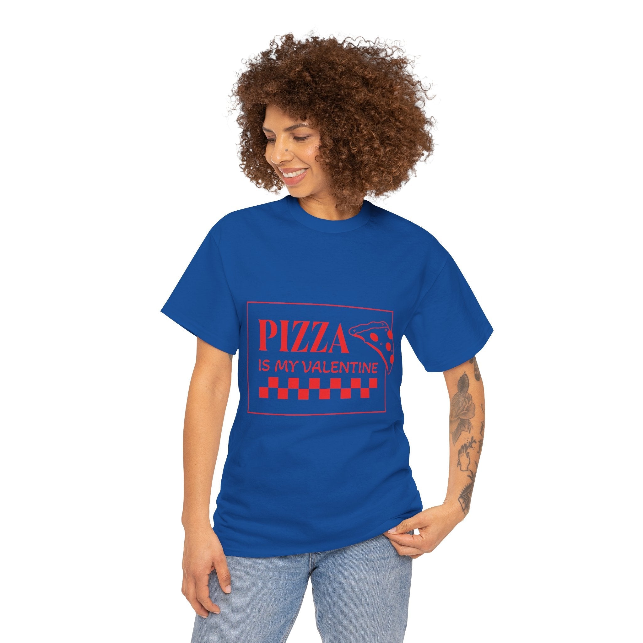 Pizza Is My Valentine T‑Shirt