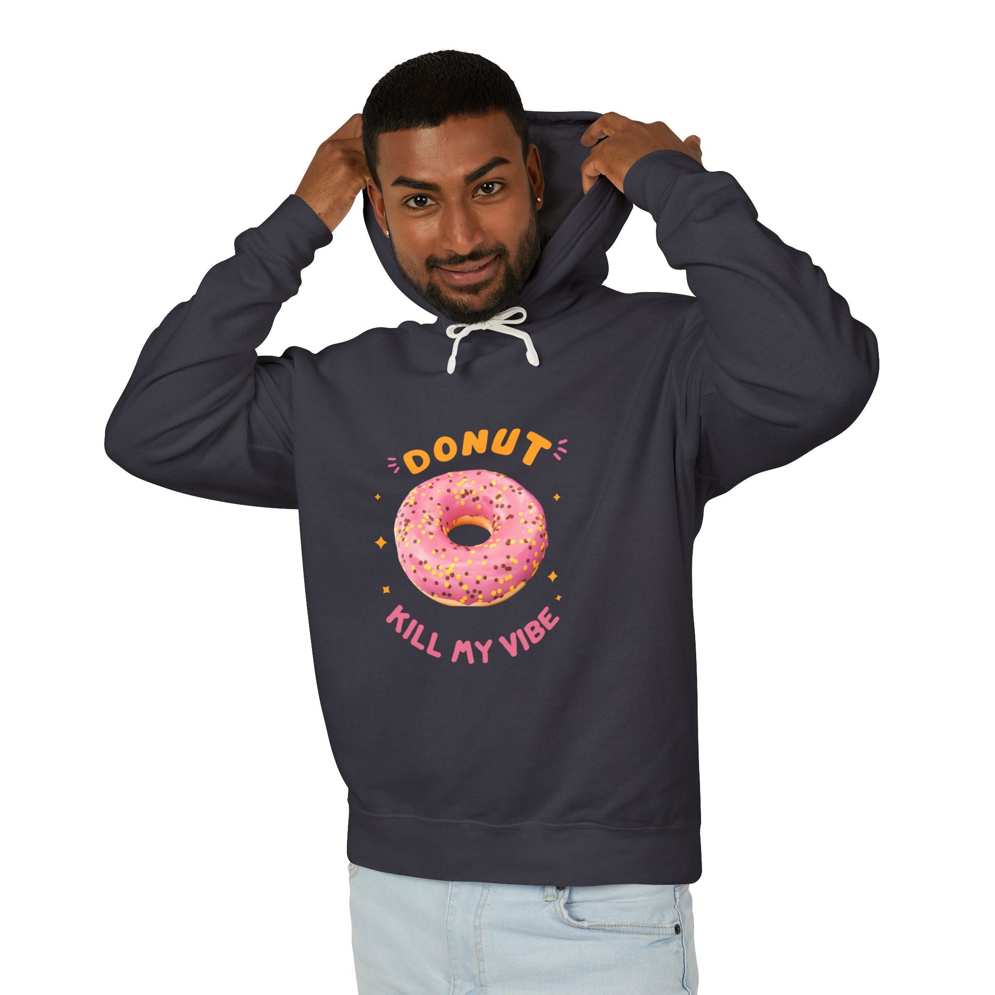 Donut Kill My Vibe Hoodie